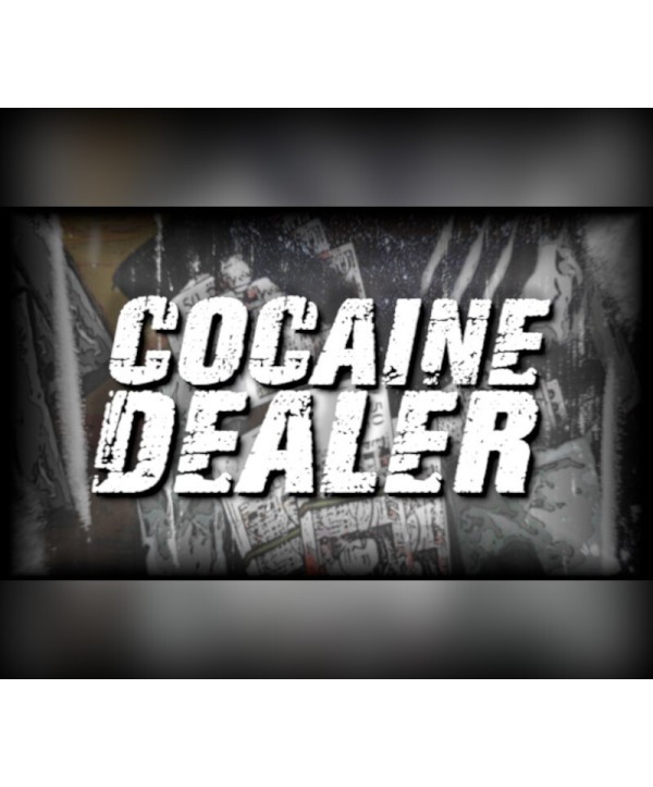 Cocaine Dealer Steam Key GLOBAL